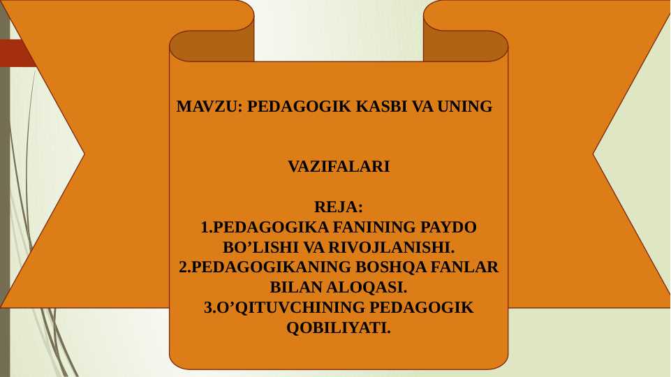 Pedagogik kasbi va uning vazifalari