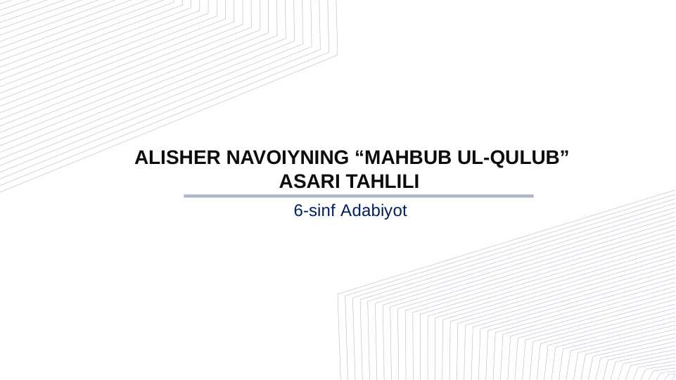 ALISHER NAVOIYNING “MAHBUB UL-QULUB” ASARI TAHLILI