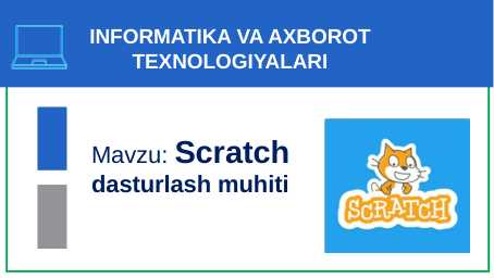 Scratch dasturlash muhiti.