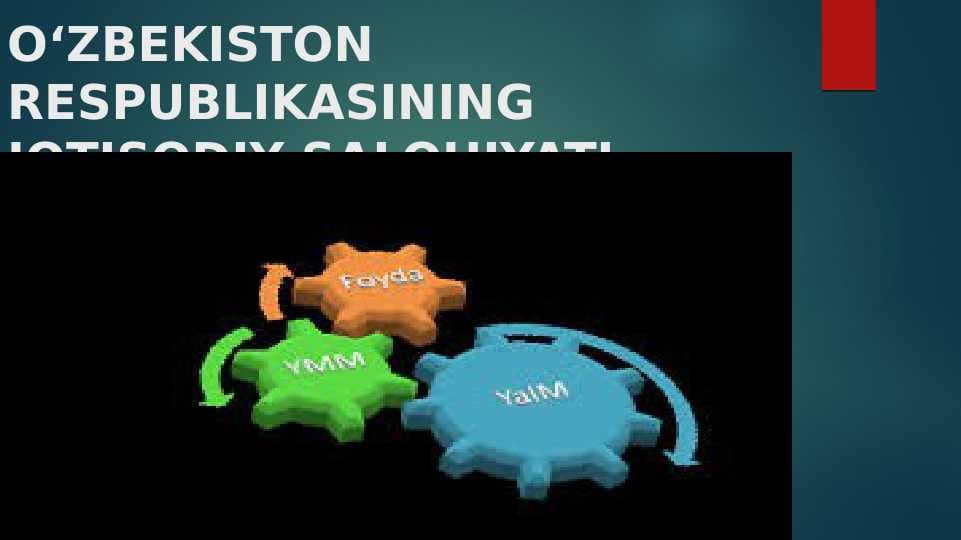 O‘zbekiston_Respublikasining iqtisodiy salohiyati