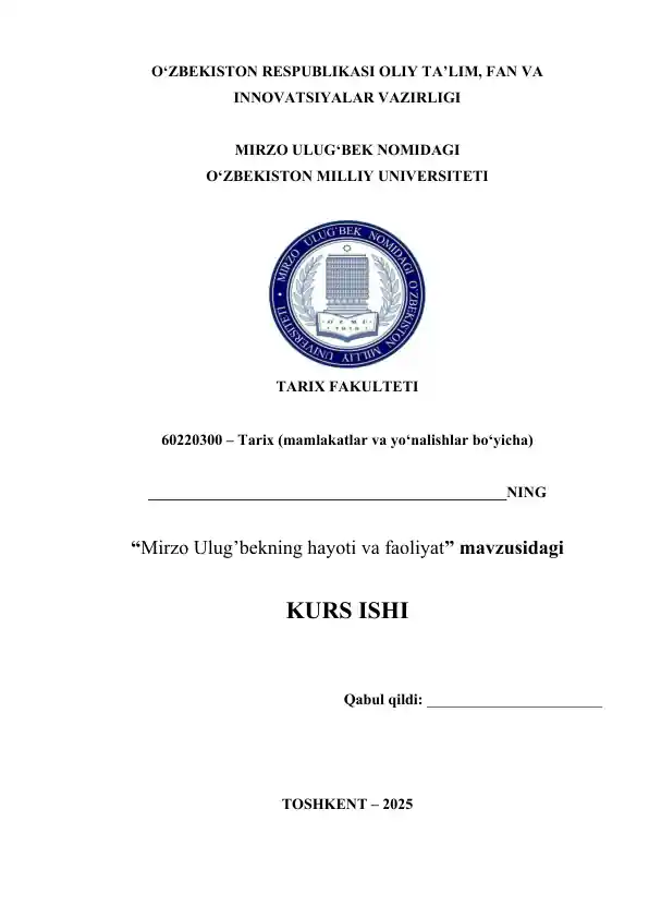 Mirzo Ulug’bek haqida