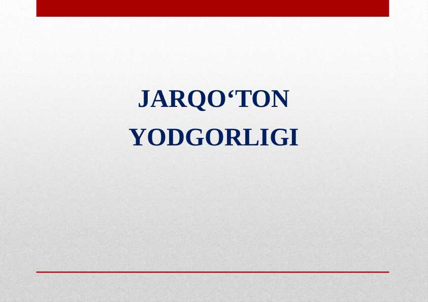 JARQO‘TON YODGORLIGI