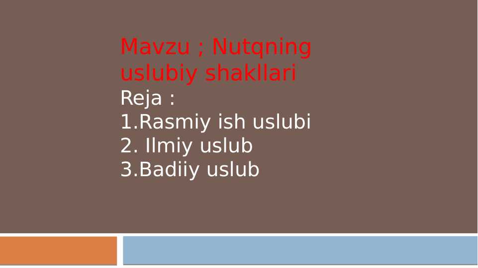 Nutqning uslubiy shakllari