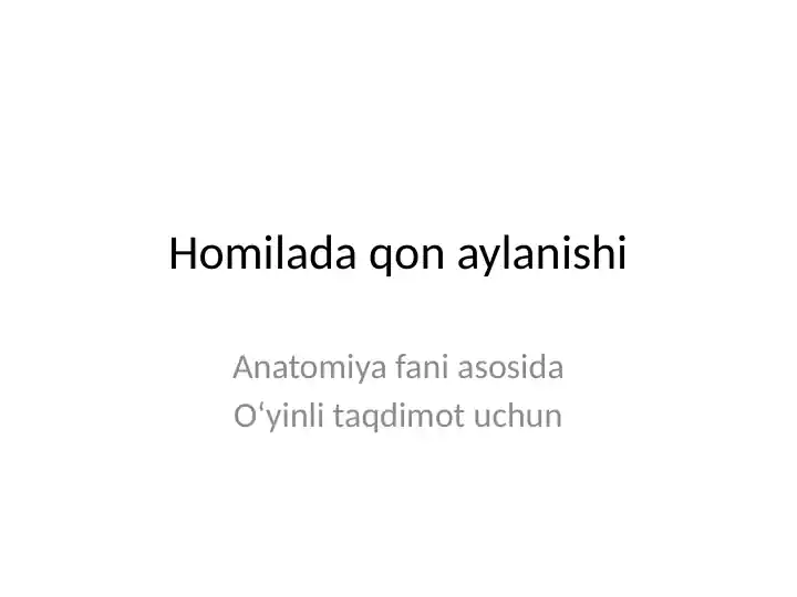 Homilada qon aylanishi