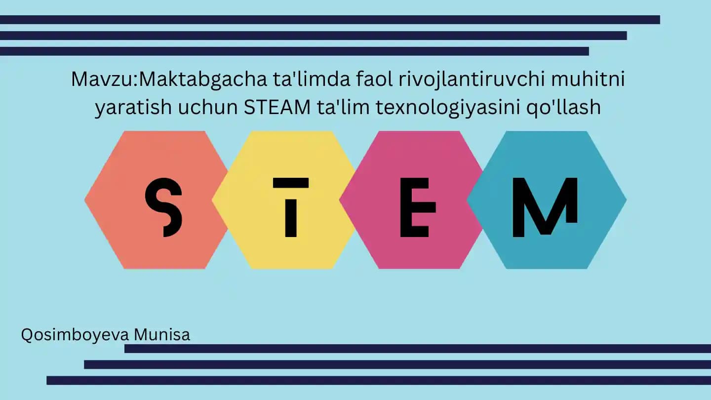 STEAM ta'lim texnologiyasi