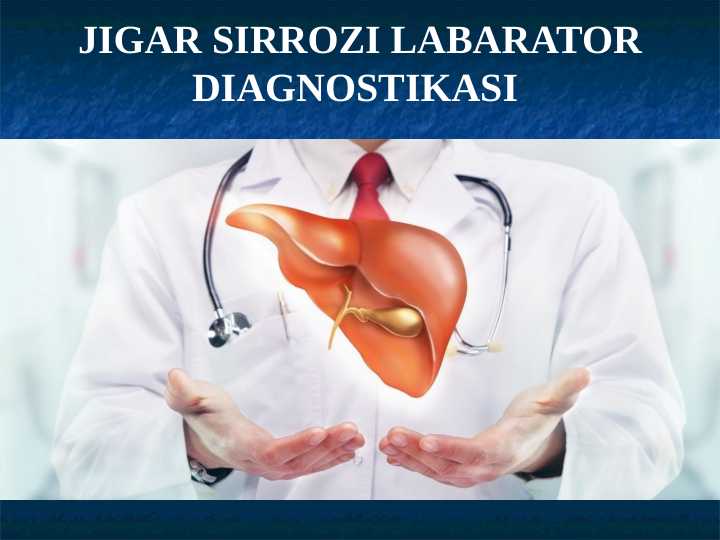 JIGAR SIRROZI LABARATOR DIAGNOSTIKASI