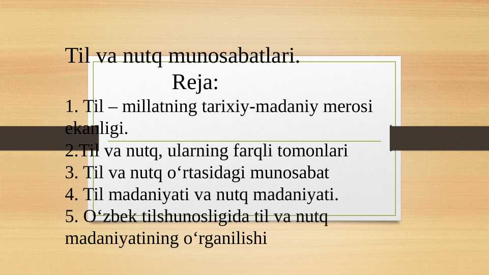 Til va nutq munosabatlari.