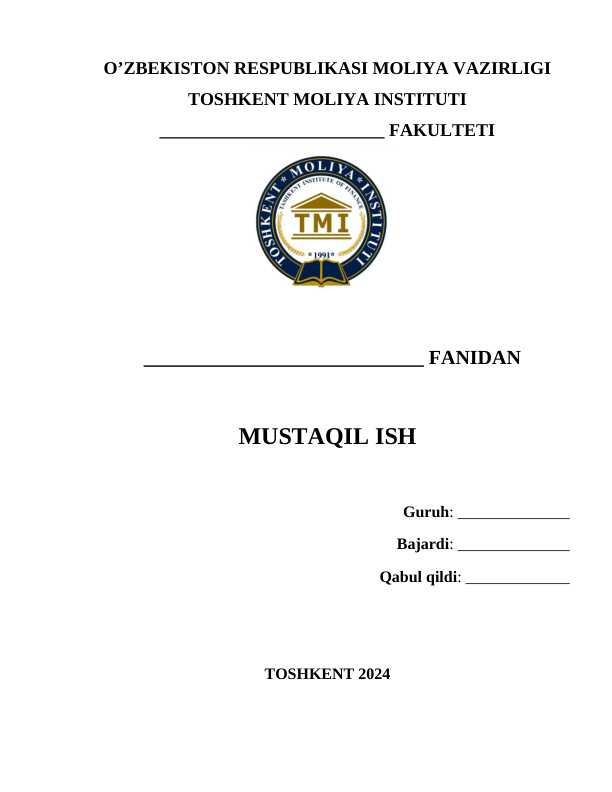 Toshkent moliya instituti (TMI) | Mustaqil ish yuzi shablon