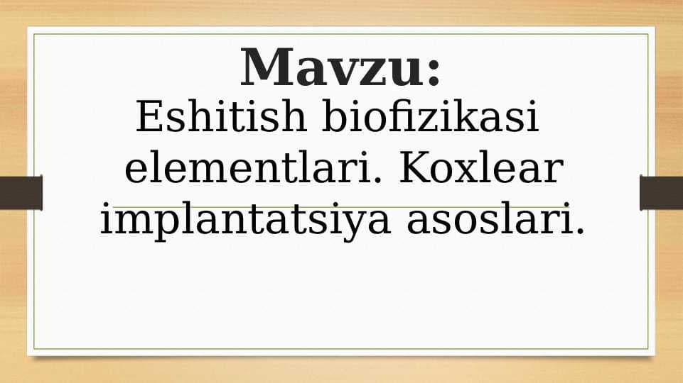 Biofizikadan slayd