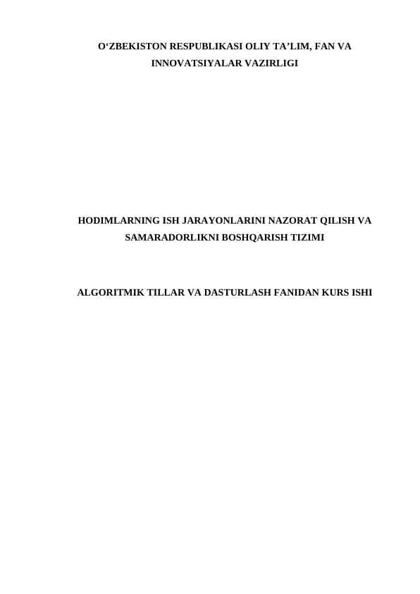 HODIMLARNING ISH JARAYONLARINI NAZORAT QILISH VA SAMARADORLIKNI BOSHQARISH TIZIMI