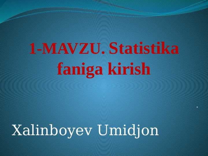 Statistika faniga kirish