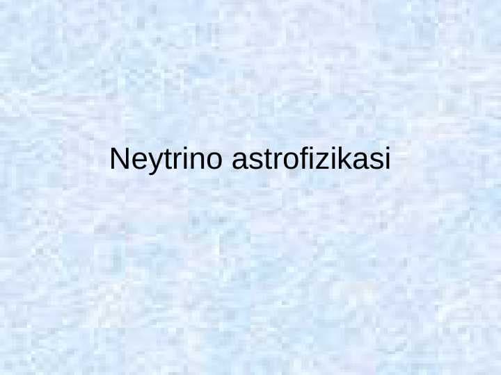 Neytrino astrofizikasi
