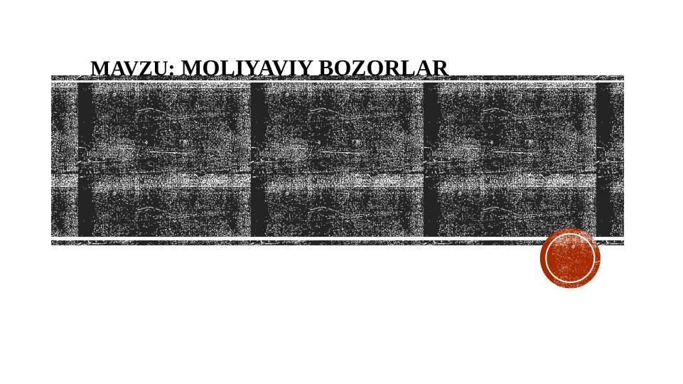 Moliyaviy bozorlar