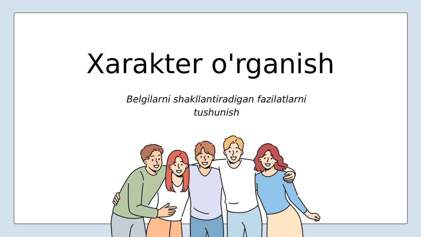 Xarakter xususiyatlarini o'rganish
