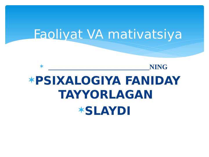 Faoliyat VA mativatsiya