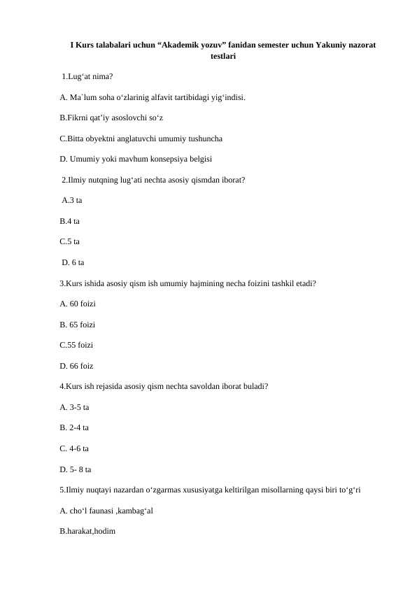 Akademik yozuv fanidan test savollari