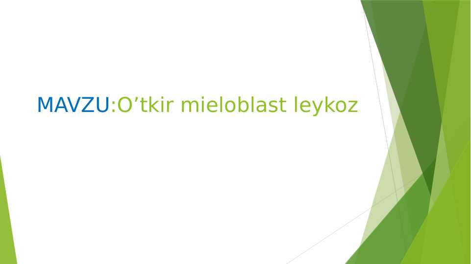 O’tkir mieloblast leykoz