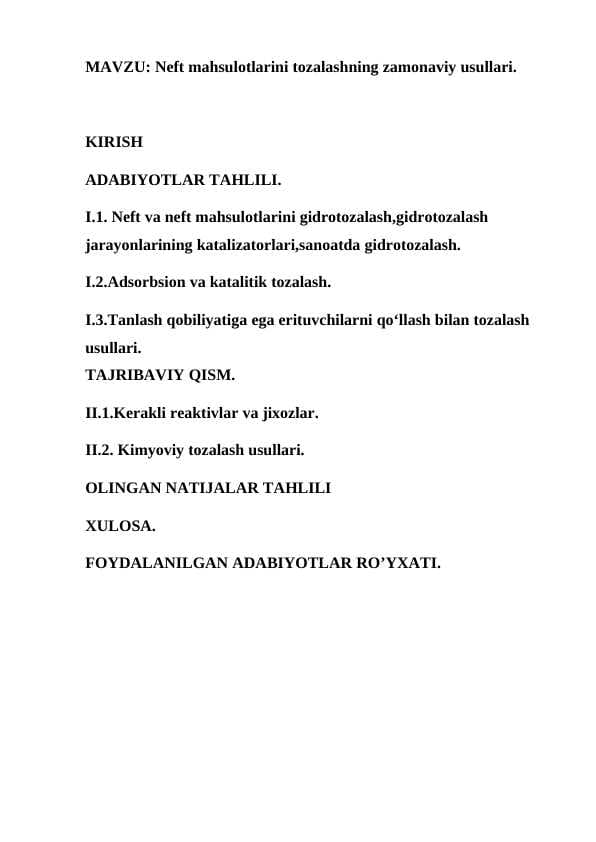 Neft mahsulotlarini tozalashning zamonaviy usullari