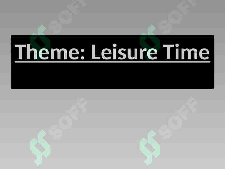 Leisure Time
