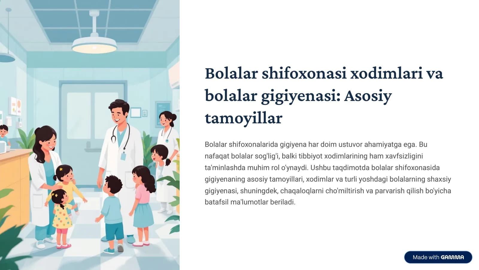 Bolalar shifoxonasi xodimlari va bolalar gigiyenasi: Asosiy tamoyillar