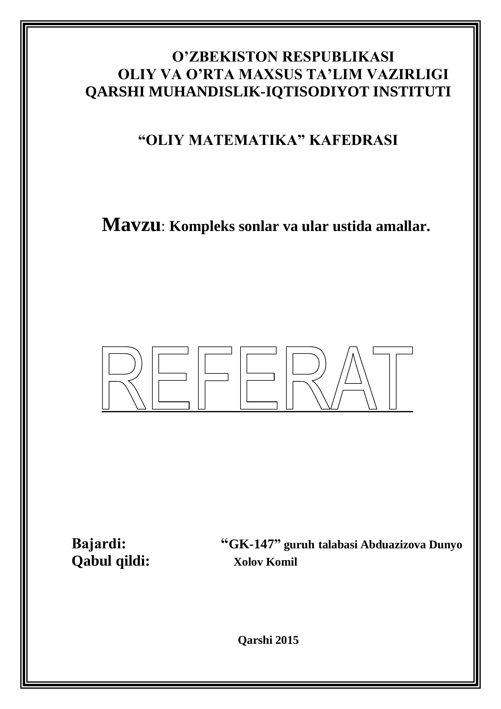 Kompleks sonlar va ular ustida amallar