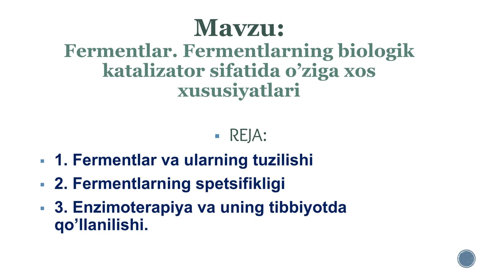 Fermentlar. Fermentlarning biologik katalizator sifatida o’ziga xos xususiyatlari