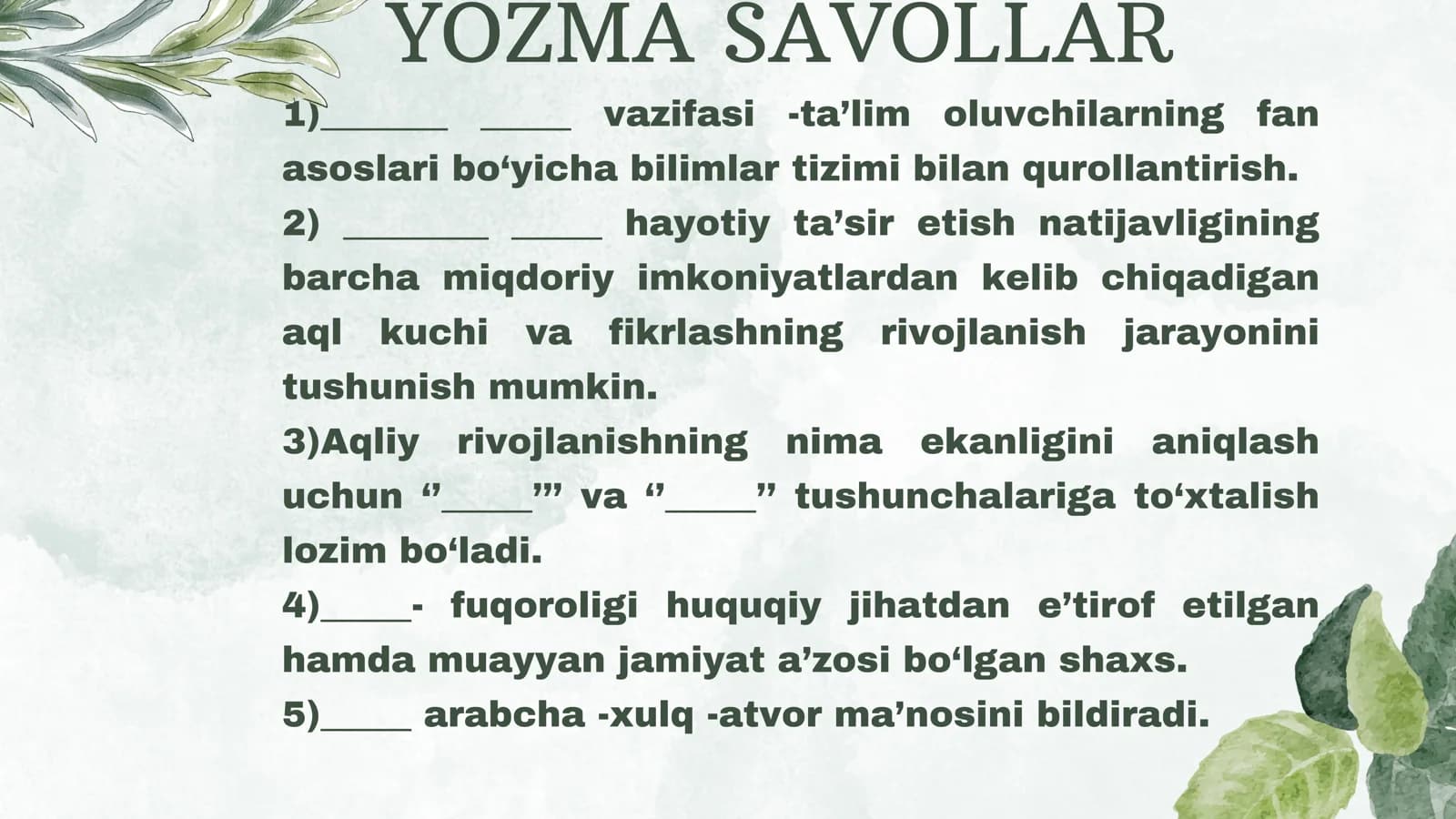 YOZMA SAVOLLAR