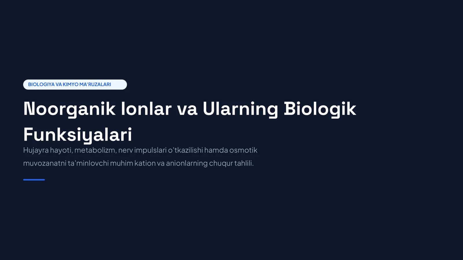 BIOLOGIYA VA KIMYO MA'RUZALARI