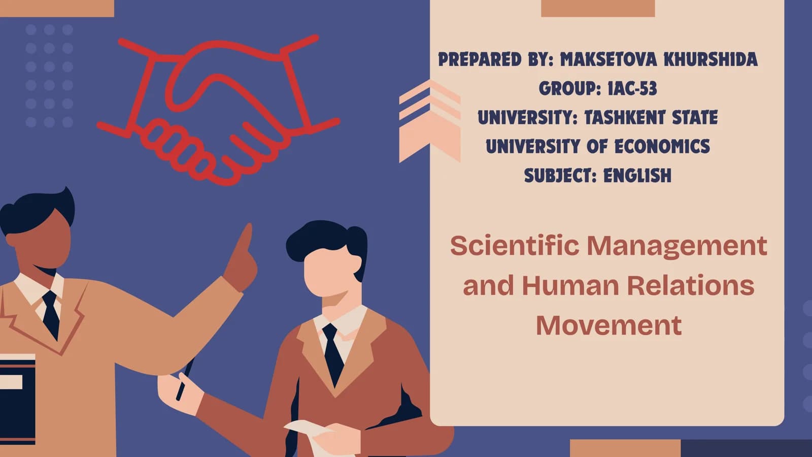 Scientific Management and Human Relations Movement