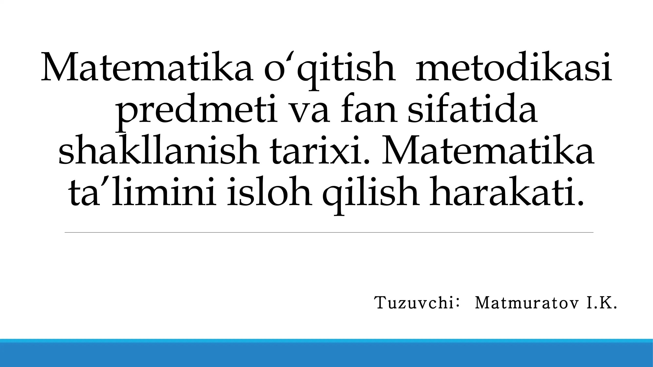 matematik oʻqitish metodikasi