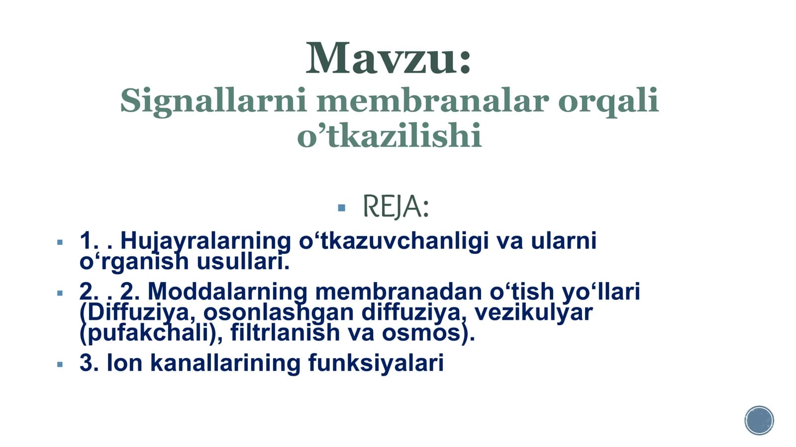 Signallarni membranalar orqali o’tkazilishi
