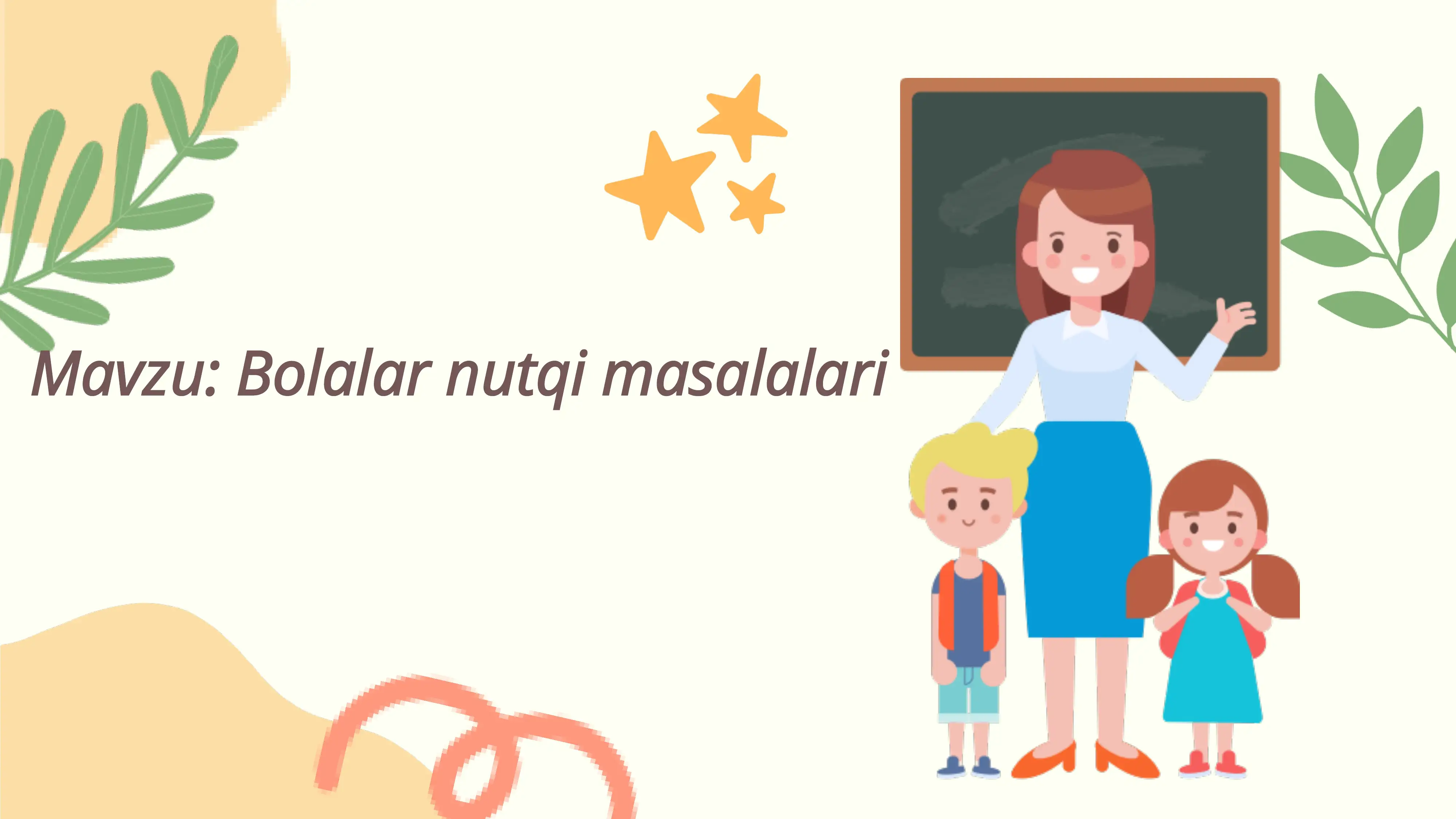 Bolalar nutqi masalalari