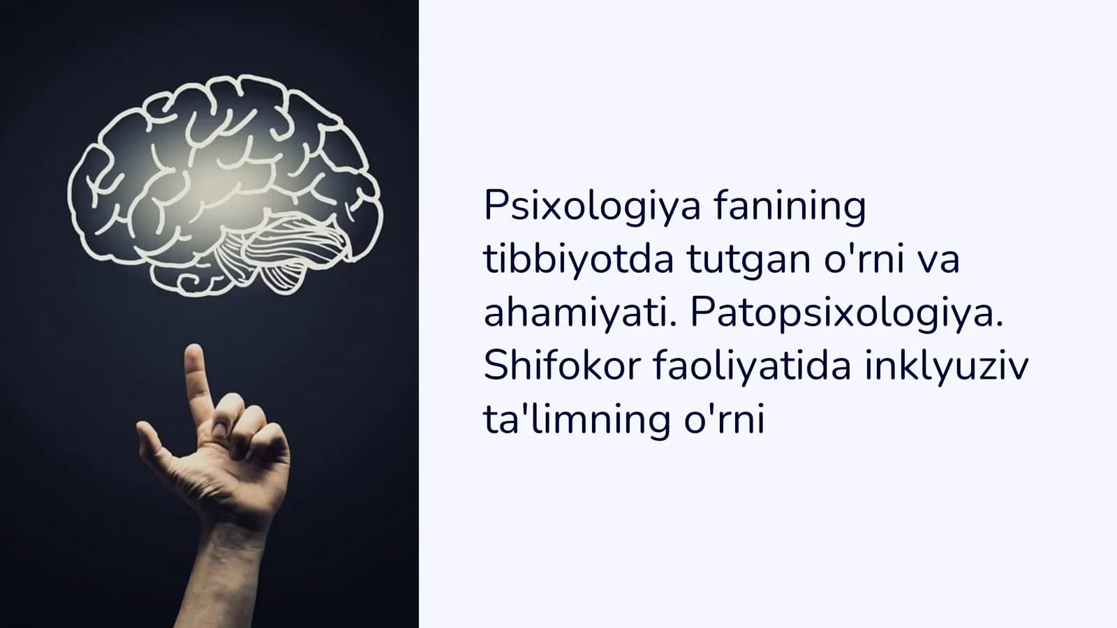 Psixologiya fanining tibbiyotda tutgan o'rni va ahmiyati