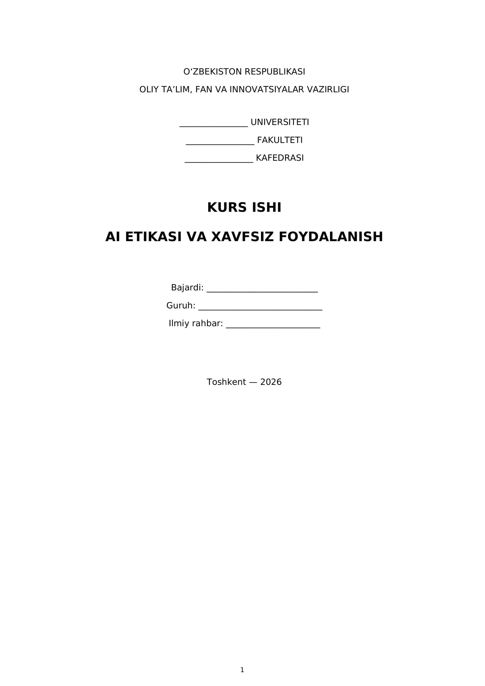 AI ETIKASI VA XAVFSIZ FOYDALANISH