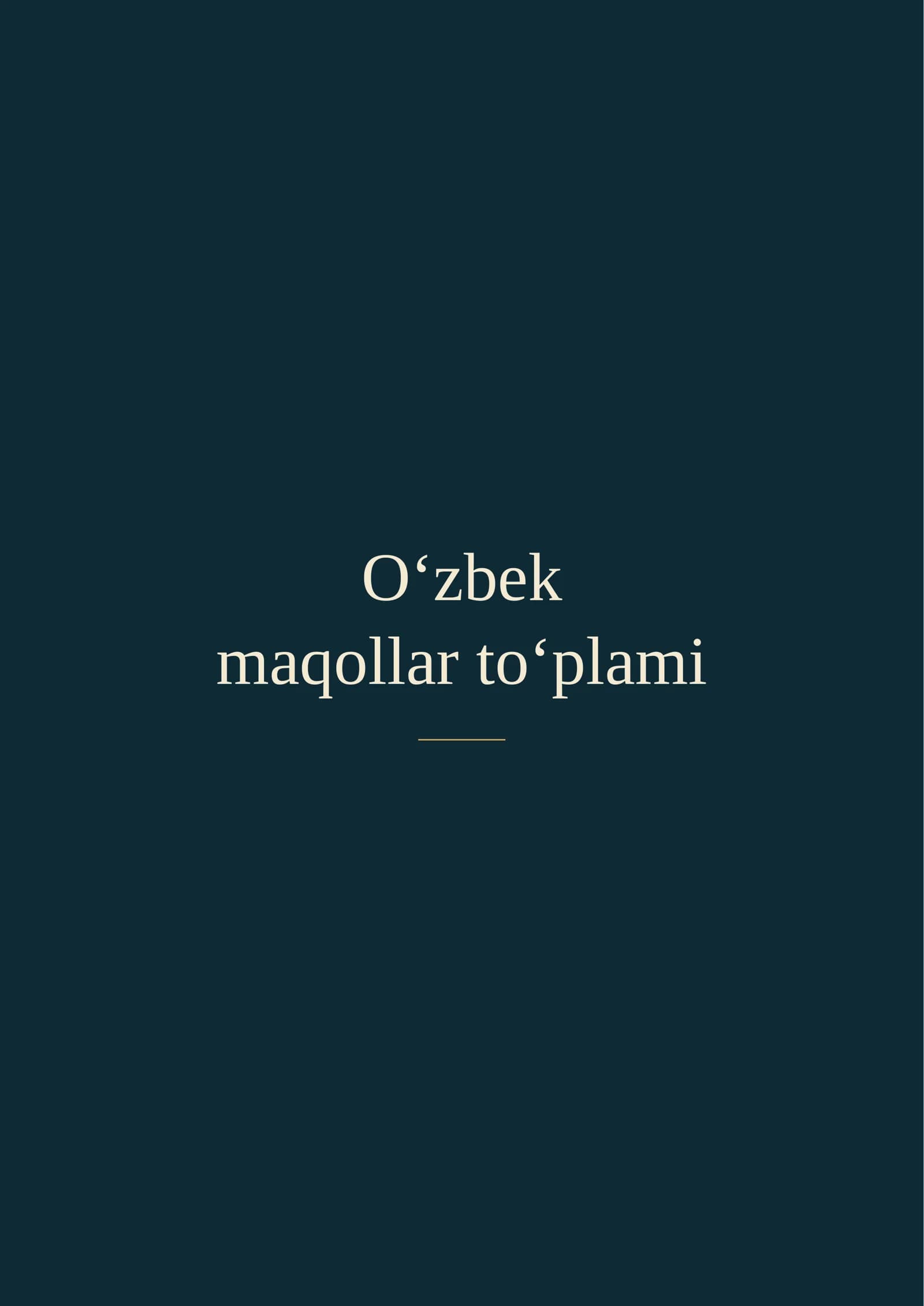 O‘zbek maqollar to‘plami