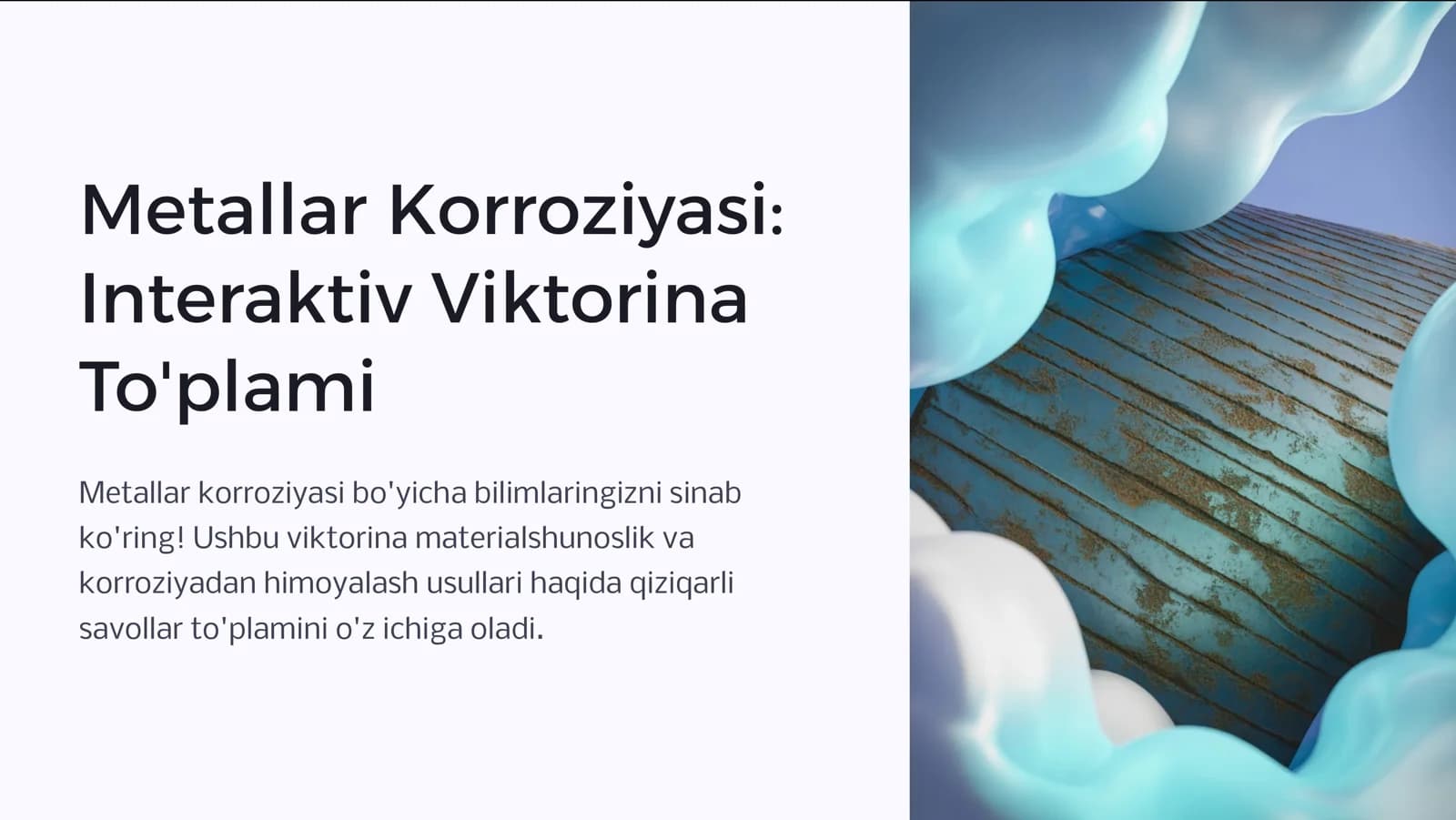 Metallar Korroziyasi: Interaktiv Viktorina To'plami