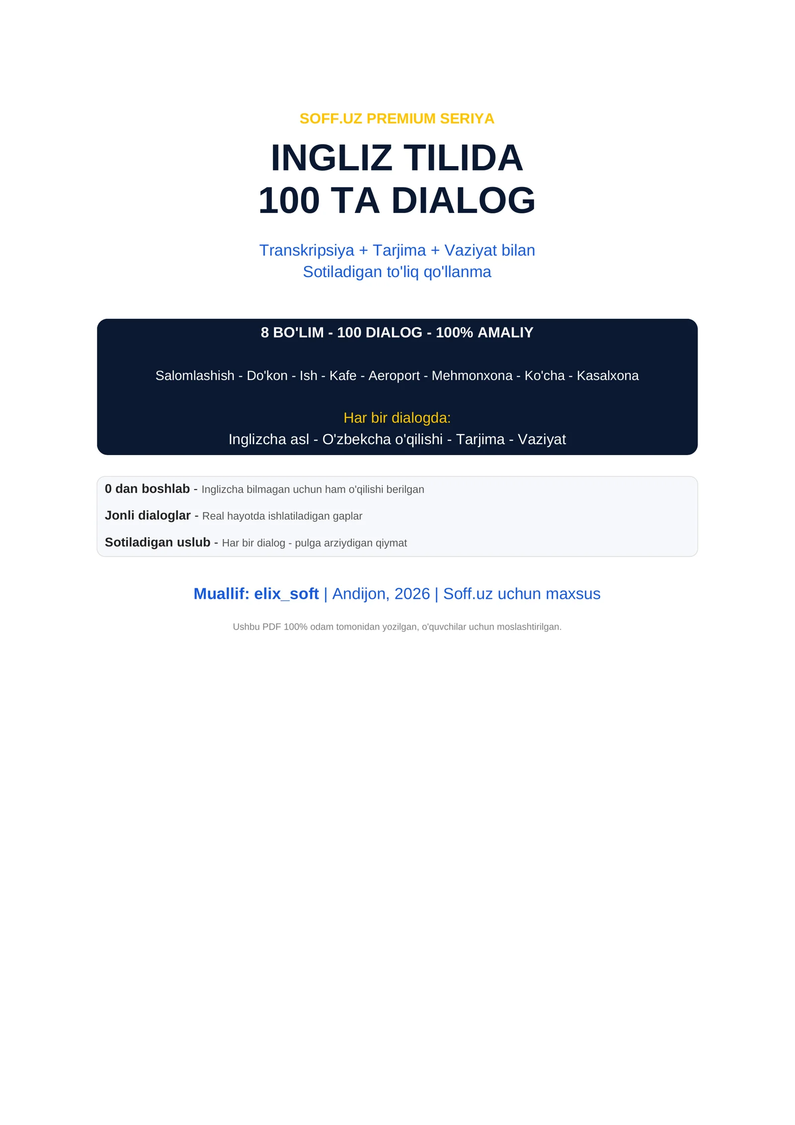 SOFF.UZ PREMIUM SERIYA INGLIZ TILIDA 100 TA DIALOG