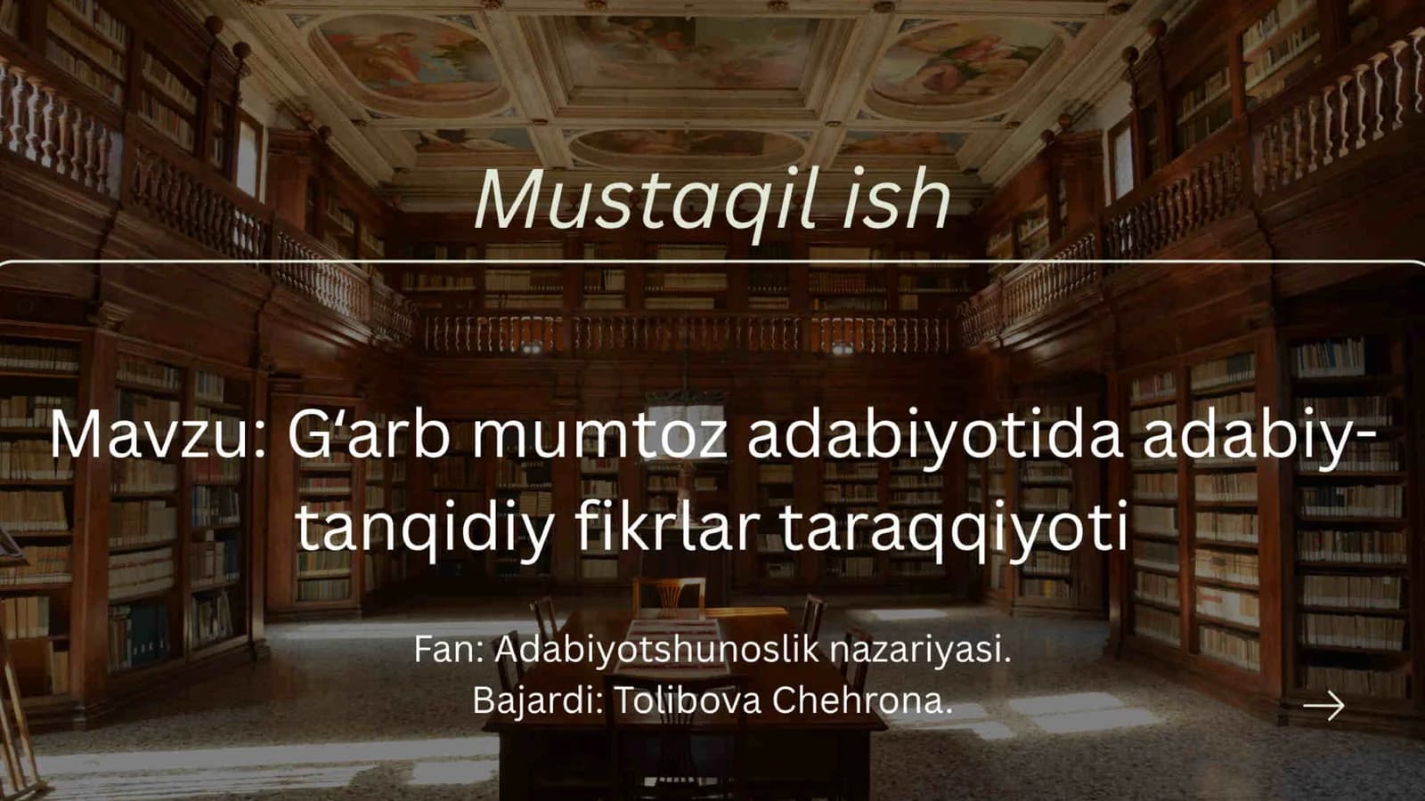 Adabiyot. " Gʻarb mumtoz adabiyotida adabiy-tanqidiy fikrlar taraqqiyoti