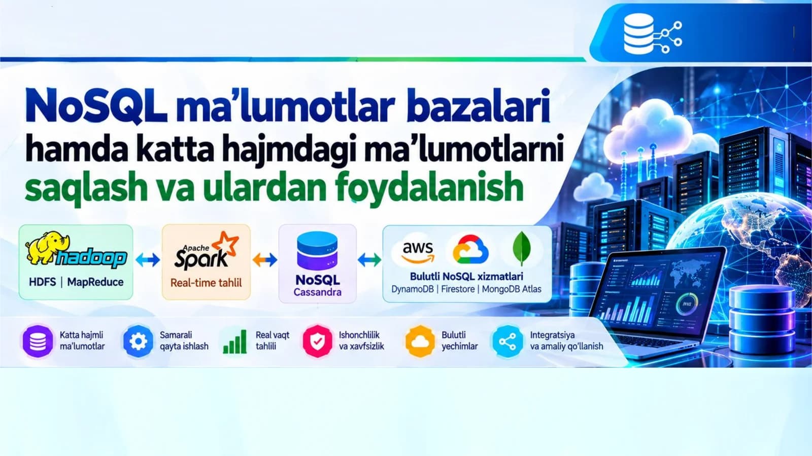 NoSQL ma'lumotlar bazasi hamda katta hajmdagi ma'lumotlarni saqlash va ulardan foydalanish