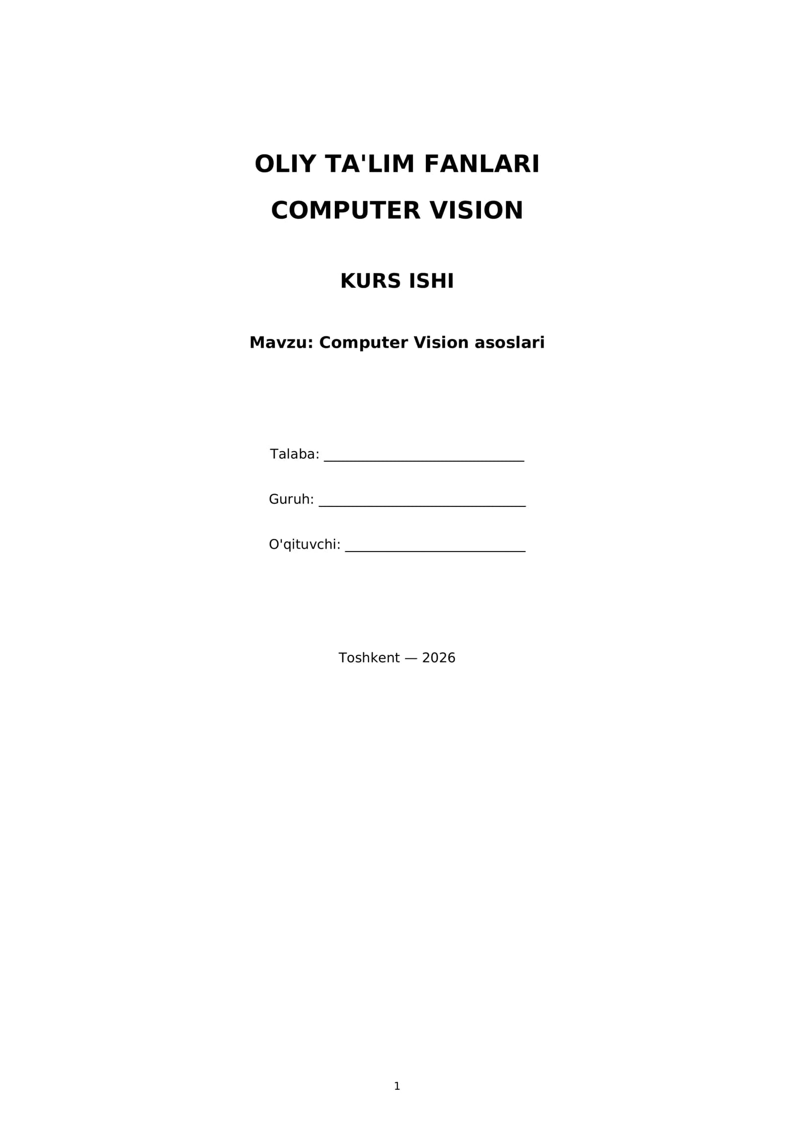 OLIY TA'LIM FANLARI COMPUTER VISION KURS ISHI