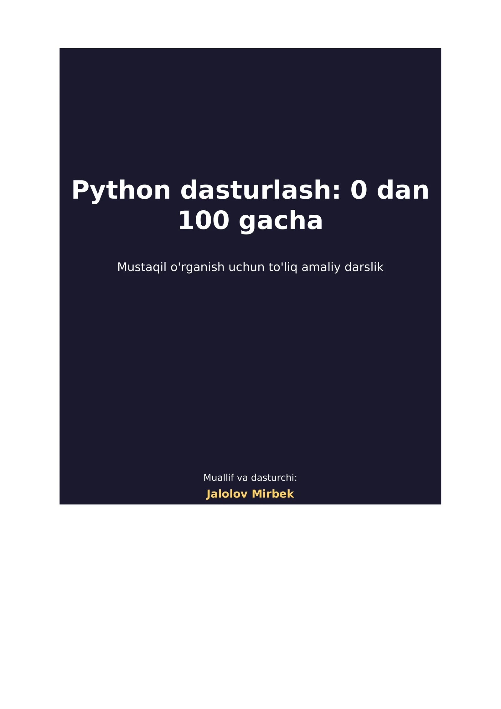 Python dasturlash: 0 dan 100 gacha