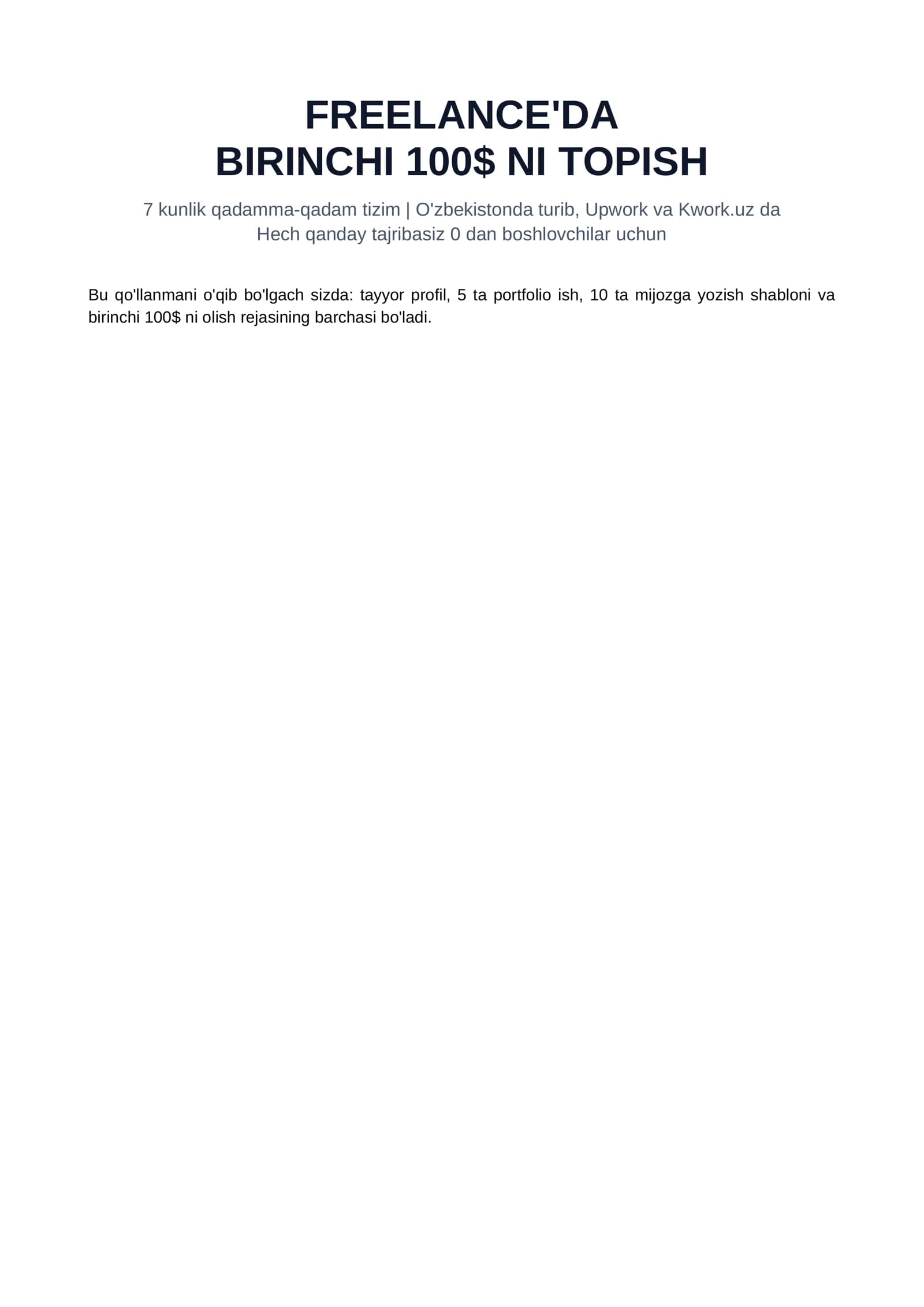 FREELANCE'DA BIRINCHI 100$ NI TOPISH