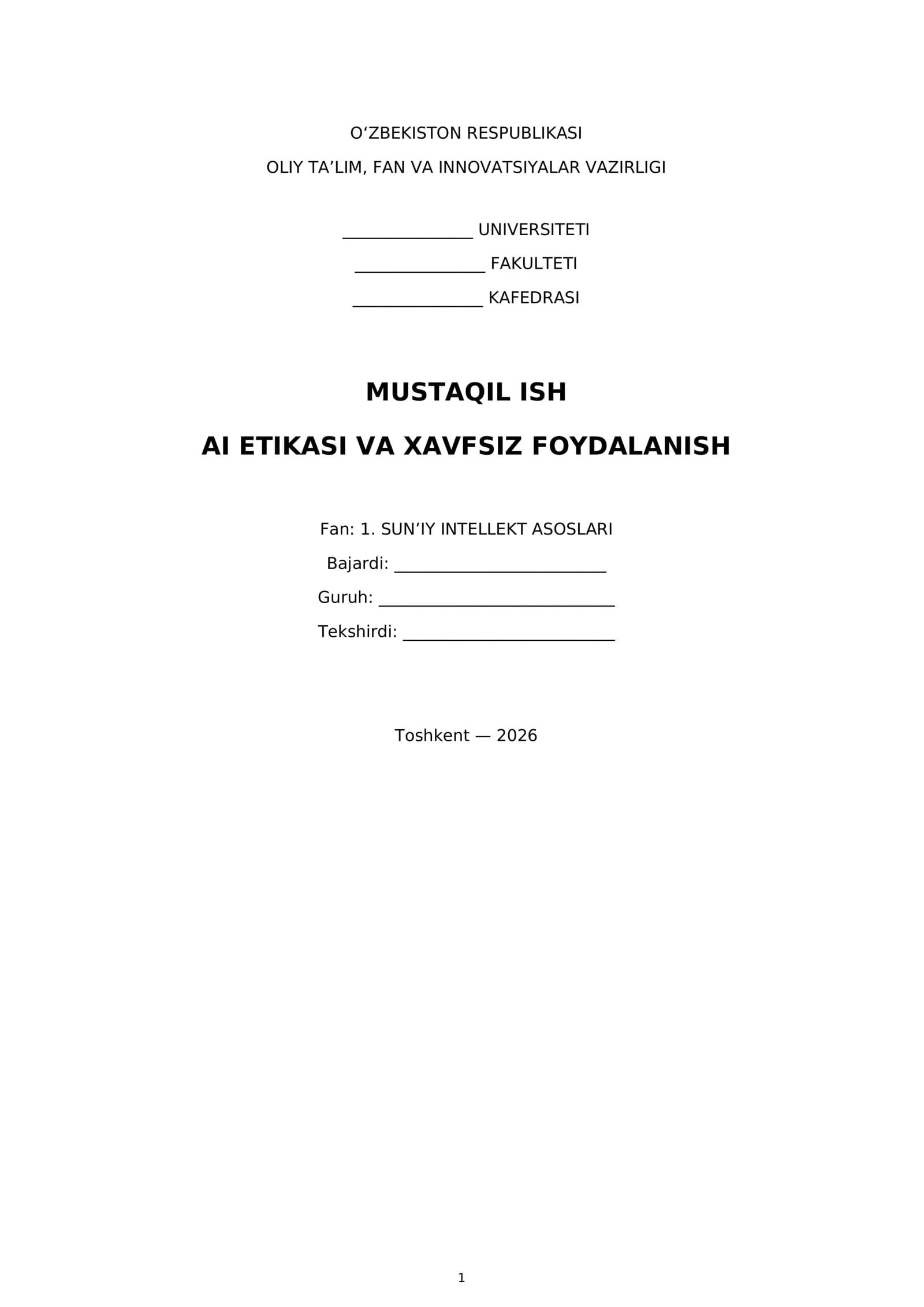 Mavzu: AI etikasi va xavfsiz foydalanish