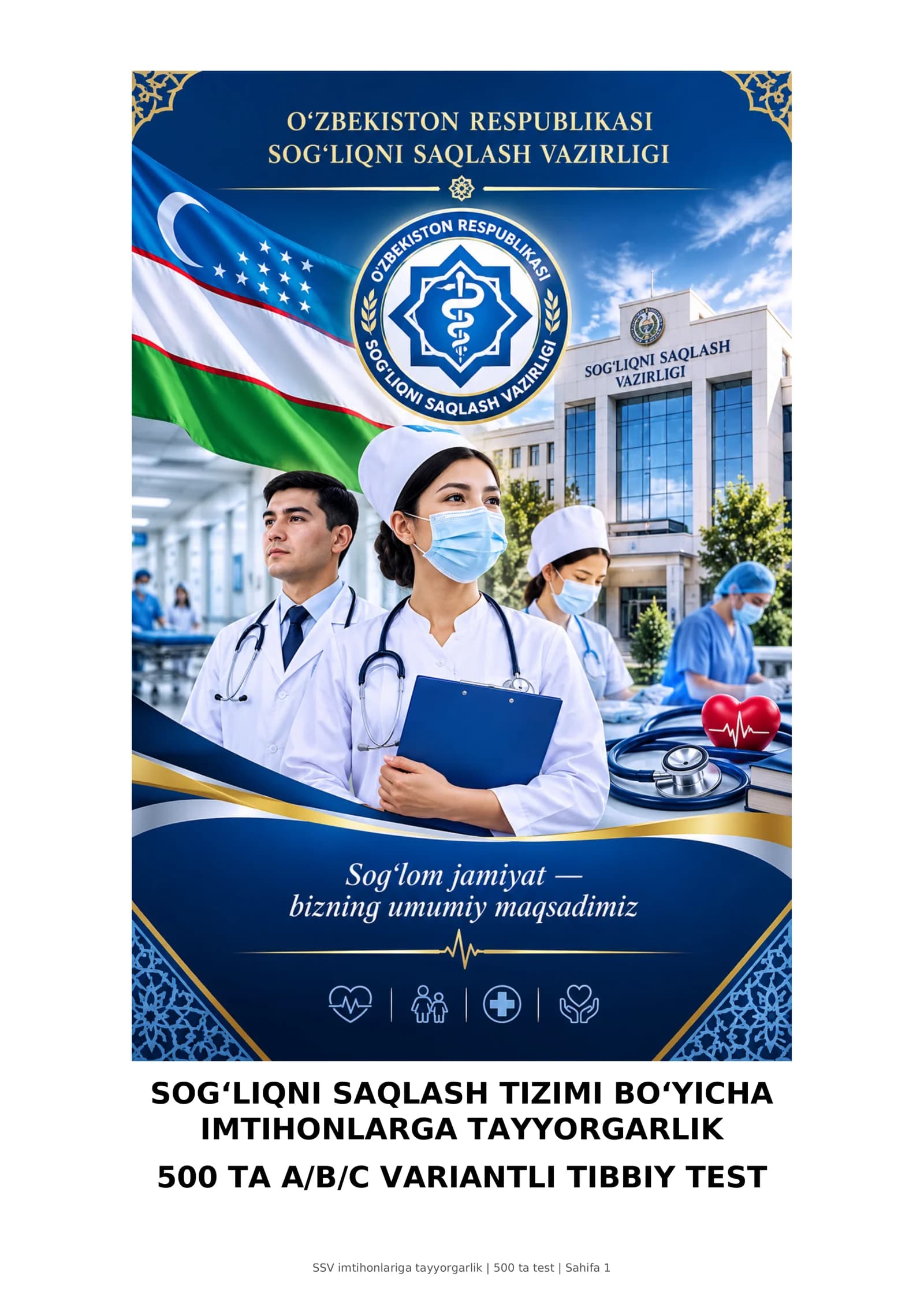 Sogʻliqni saqlash hodimlari uchun test savollari va javoblari 2027 yil uchun yangi