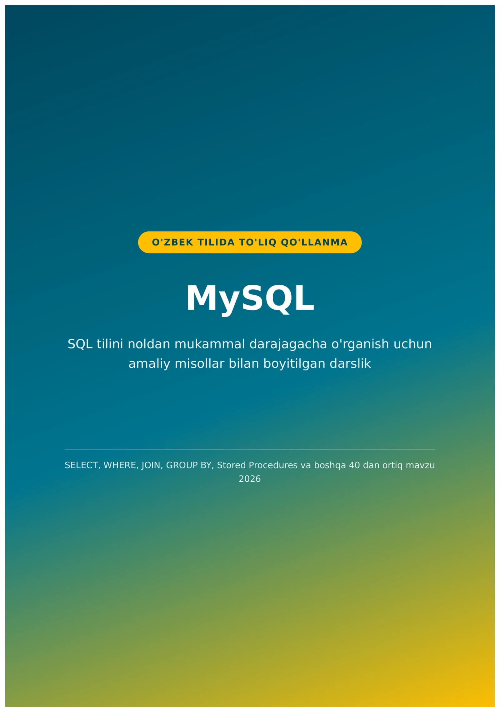 MySql Database | O'zbek tilida to'liq qo'llanma