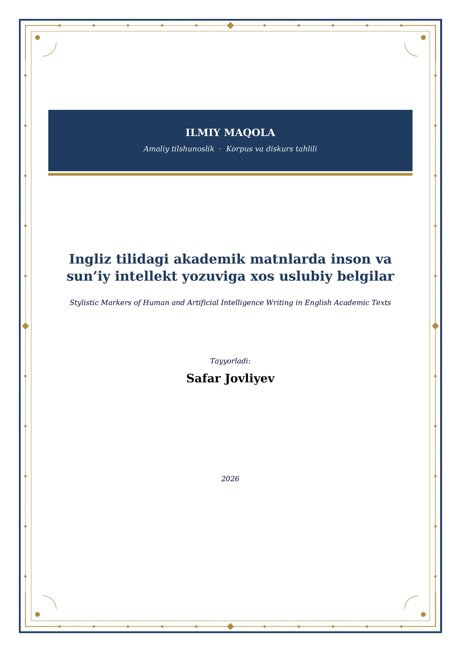 Ingliz tilidagi akademik matnlarda inson va sun’iy intellekt yozuviga xos uslubiy belgilar