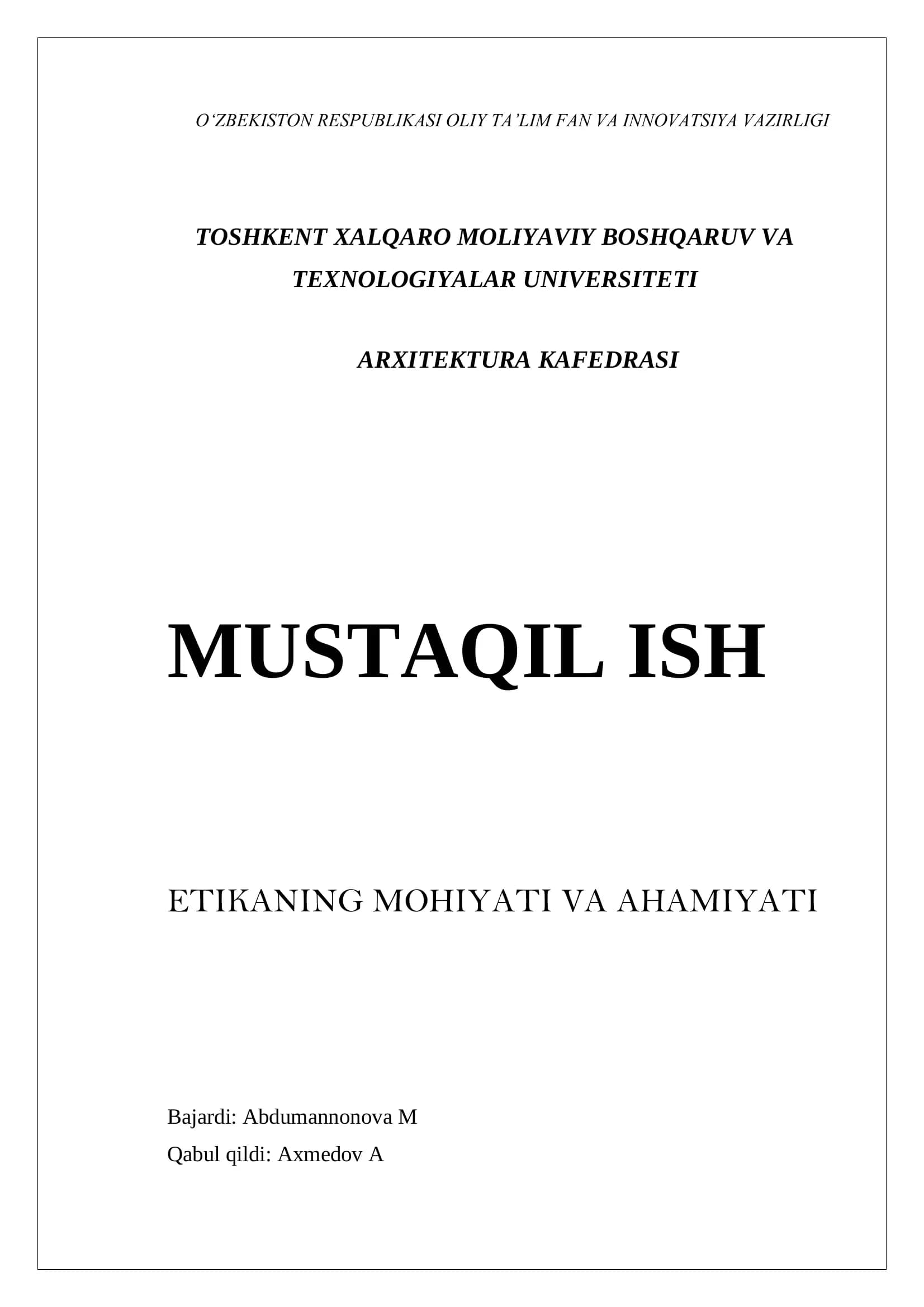 Etikaning mohiyati va ahamiyati