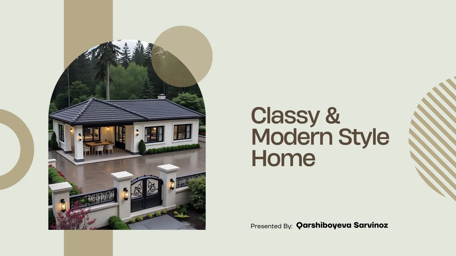 Classy&modern style
