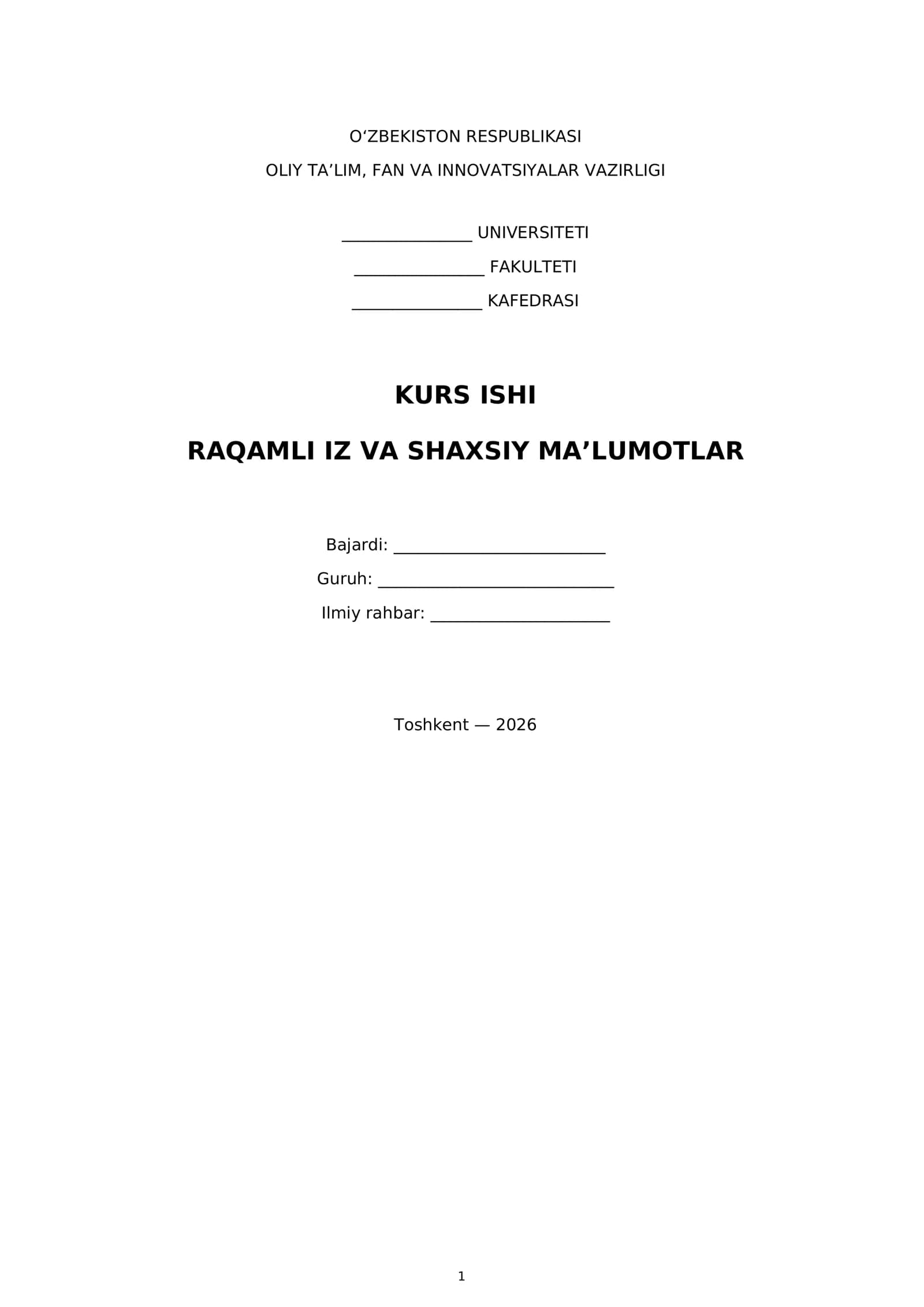 RAQAMLI IZ VA SHAXSIY MA’LUMOTLAR