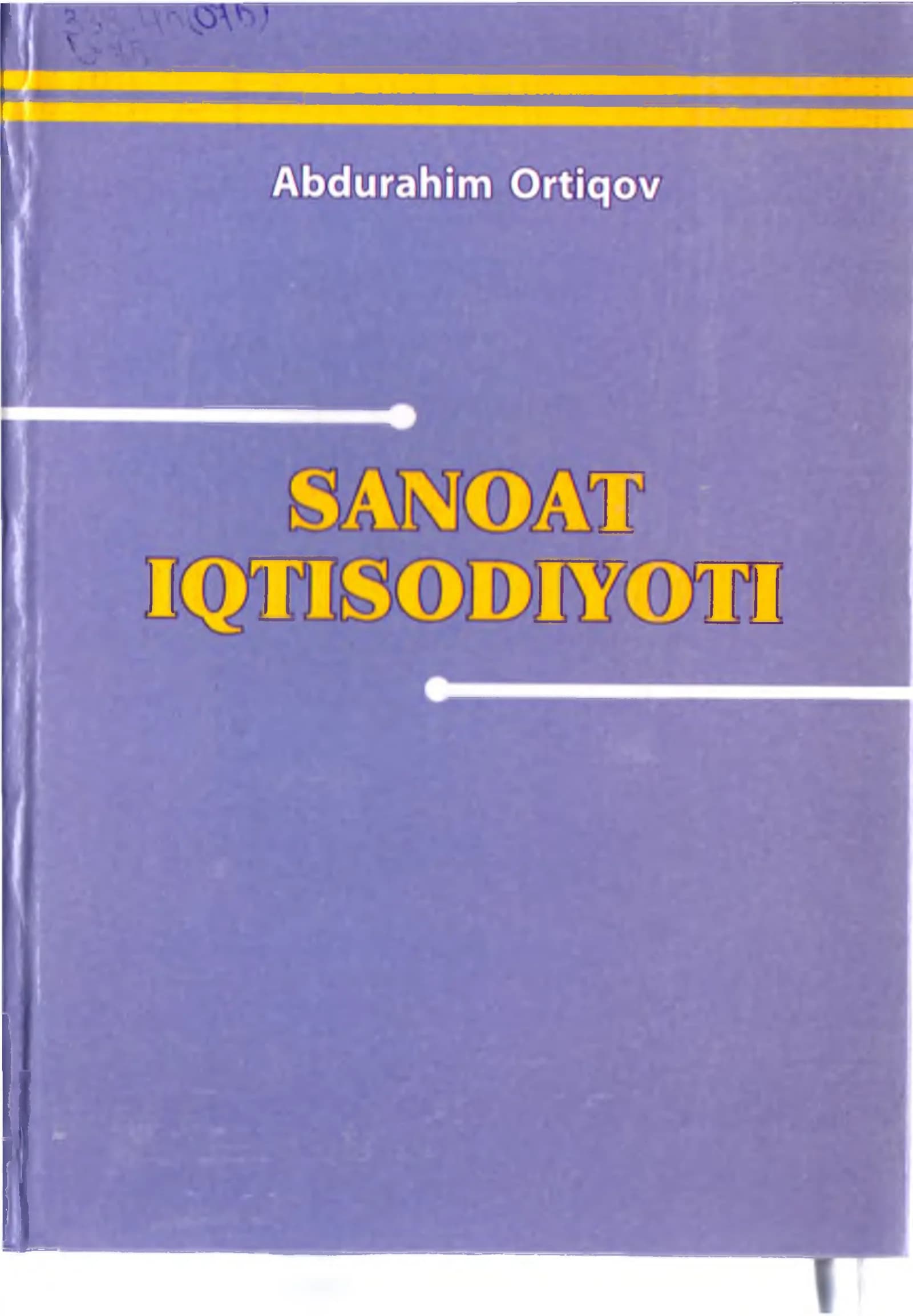 “SnnoHt iqtisodiyoti” fanining predm eti va vazifalari